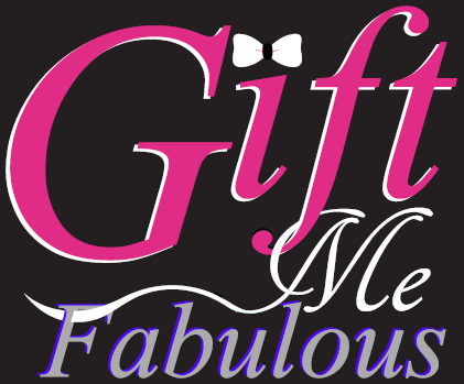 Gift Me Fabulous